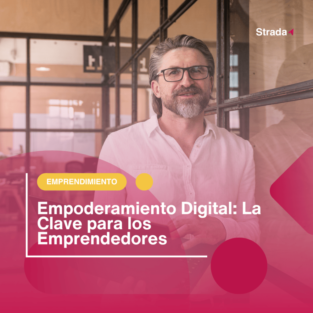 Empoderamiento Digital: La Clave para que los Emprendedores Colombianos Destaquen en 2025